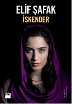 İskender - Elif Şafak | Doğan Kitap - 9786050902518