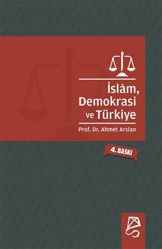İslam, Demokrasi Ve Türkiye