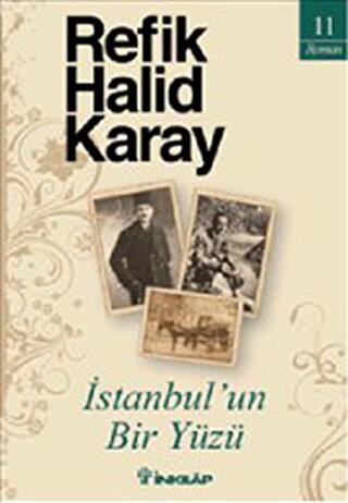 İstanbul'un Bir Yüzü - | İnkılap Kitabevi - 9789751030832
