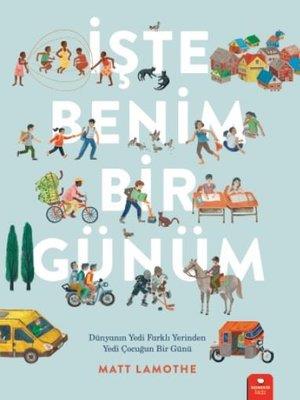 İşte Benim Bir Günüm - Matt Lamothe | Redhouse Kidz - 9786257782685