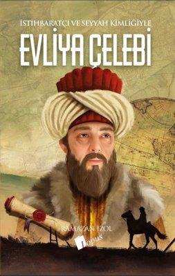 İstihbaratçı Ve Seyyah Kimliğiyle