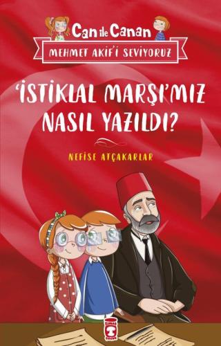 İstiklal Marşımız Nasıl Yazıldı