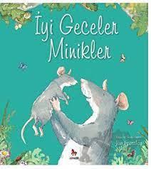 İyi Geceler Minikler