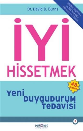 İyi Hissetmek ( Yeni Duygudurum Tedavisi ) - David Burns | Psikonet - 