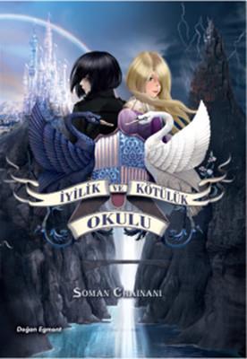 İyilik Ve Kötülük Okulu