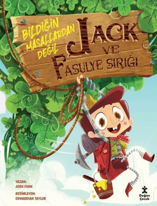 Jack Ve Fasulye Sırığı - Bildiğin Masallardan Değil