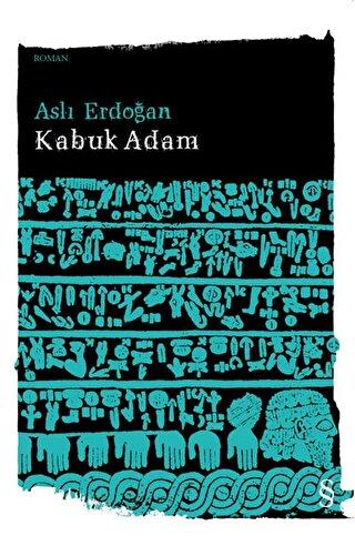 Kabuk Adam - Aslı Erdoğan | Everest - 9789752893092