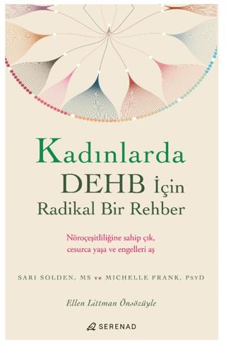 Kadınlarda Dehb İçin Radikal Bir Rehber