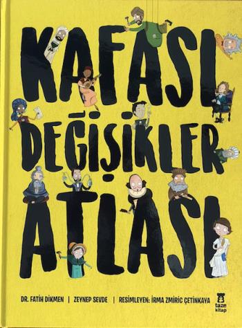 Kafası Değişikler Atlası - Fatih Dikmen-zeynep Sevde | Taze - 97860582