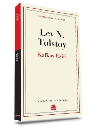 Kafkas Esiri - Tolstoy | Kırmızı Kedi - 9786052986790