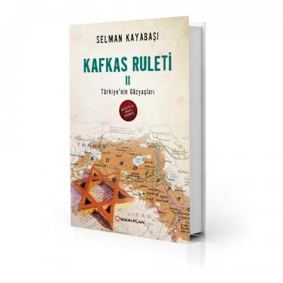 Kafkas Ruleti 2 Türkiyenin Gözyaşları - Selman Kayabaşı | Yakın Plan -