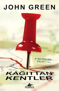 Kağıttan Kentler - John Green | Pegasus - 9786053431589