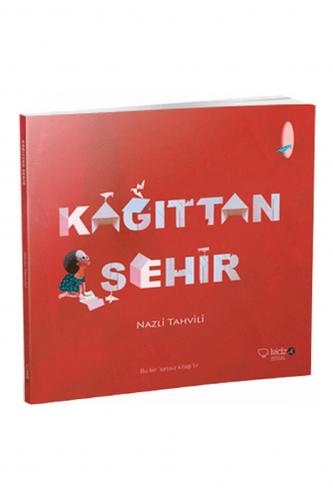 Kağıttan Şehir - Nazli Tahvili | Redhouse Kidz - 9786054119936