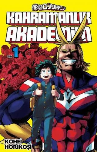 Kahramanlık Akademim 1. Cilt Manga