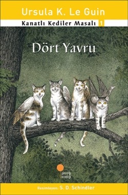 Kanatlı Kediler Masalı 1-dört Yavru