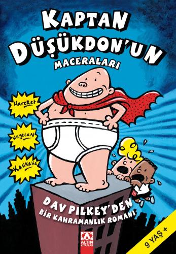 Kaptan Düşükdon 1 Bir Kahramanlık Romanı - Dav Pilkey | Altın - 978975