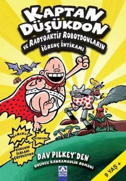 Kaptan Düşükdon 10 Radyoaktif Robotdonlarının - Dav Pılkey | Altın - 9