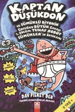 Kaptan Düşükdon 7 Ve Sümüklü Biyonik Çocuğun Büyük Savaşı 2.bölüm