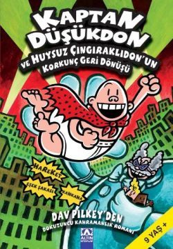 Kaptan Düşükdon 9 Ve Huysuz Çıngıraklıdon'un Korkunç Geri Dönüşü