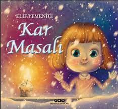 Kar Masalı - Elif Yemenici | Yky - 9789750856372