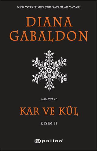 Kar Ve Kül Kısım: 2