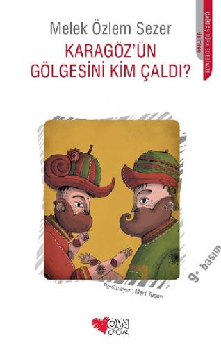 Karagözün Gölgesini Kim Çaldı - Melek Özlem Sezer | Can Çocuk - 978975