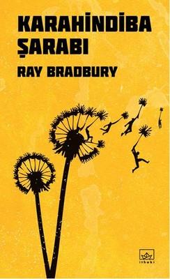 Karahindiba Şarabı - Ray Bradbury | İthaki - 9786257913348