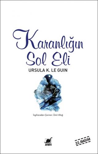 Karanlığın Sol Eli - Ursula K. Le Guin | Ayrıntı - 9789755390444