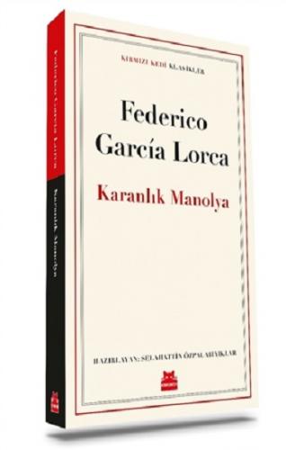 Karanlık Manolya - Federico Garcia Lorca | Kırmızı Kedi - 978605298832