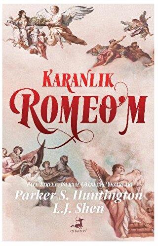 Karanlık Romeo'm - L. J. Shen | Olimpos - 9786256411814