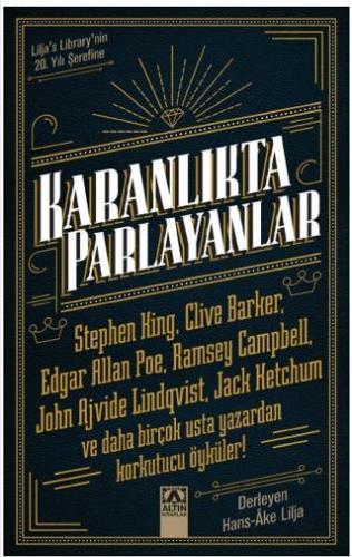 Karanlıkta Parlayanlar - Hans - Ake Lılja | Altın Karma Yayınları - 97