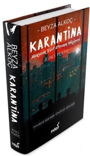 Karantina 2 Ciltli İkinci Perde Mahşerin Dört Atlası - Beyza Alkoç | İ