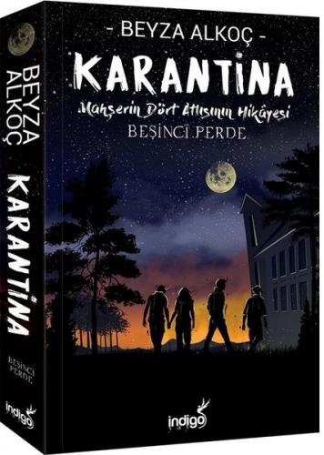 Karantina 5 Ciltli Beşinci Perde Mahşerin Dört Atlısının Hikayesi