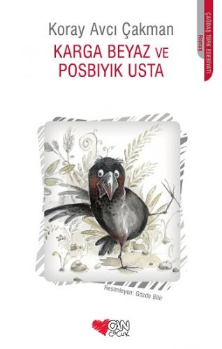 Karga Beyaz Ve Posbıyık Usta