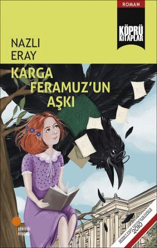 Karga Feramuzun Aşkı - Nazlı Eray | Günışığı - 9786057797575