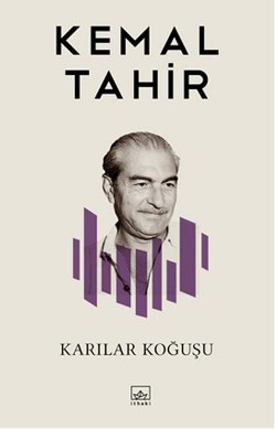 Karılar Koğuşu - Kemal Tahir | İthaki - 9789752731301