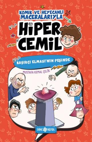 Kaşıkçı Elmasının Peşinde - Hiper Cemil 2 - Mustafa Kemal Çelik | Genç
