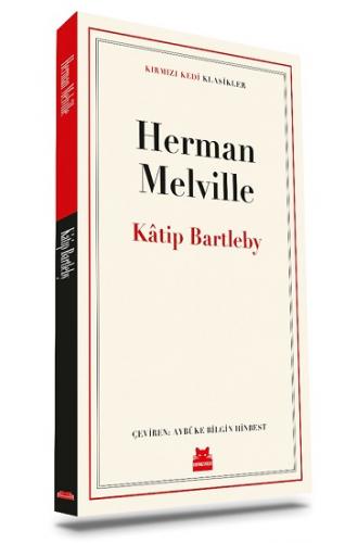 Katip Bartleby - Herman Mervılle | Kırmızı Kedi - 9786052988497
