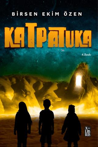 Katpatuka - Birsen Ekim Özen | XLibris - 9786259928296