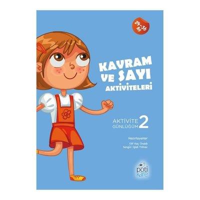 Kavram Ve Sayı Aktiviteleri - Aktivite Günlüğüm 2 - Kolektif | Pötikar