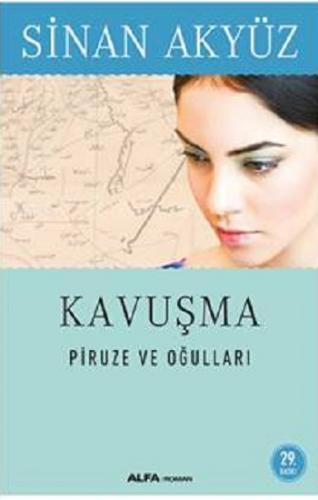 Kavuşma-(piruze Ve Oğulları)