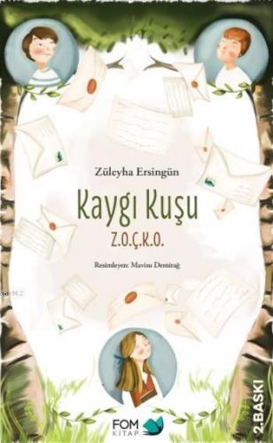 Kaygı Kuşu Zoçko - Züleyha Ersingün | Fom - 9786059166287