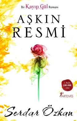 Kayıp Gül Aşkın Resmi