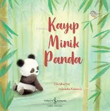 Kayıp Minik Panda - Ellie Wharton | İş Bankası - 9786254293627