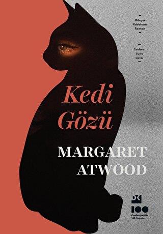 Kedi Gözü - Margaret Atwood | Doğan Kitap - 9786256843738