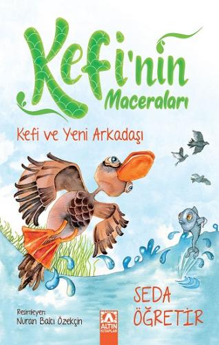 Kefi Ve Yeni Arkadaşı - Kefinin Maceraları - Seda Öğretir | Altın - 97