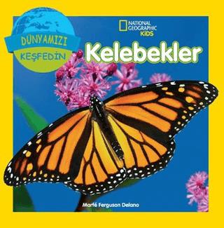 Kelebekler (dünyamızı Keşfedin)
