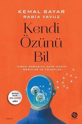 Kendi Özünü Bil - Kemal Sayar | Sahi - 9786057169181