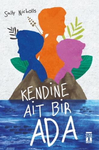 Kendine Ait Bir Ada - Sally Nicholls | Genç Timaş - 9786050824902