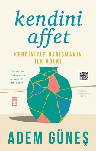 Kendini Affet - Adem Güneş | Timaş - 9786050839166